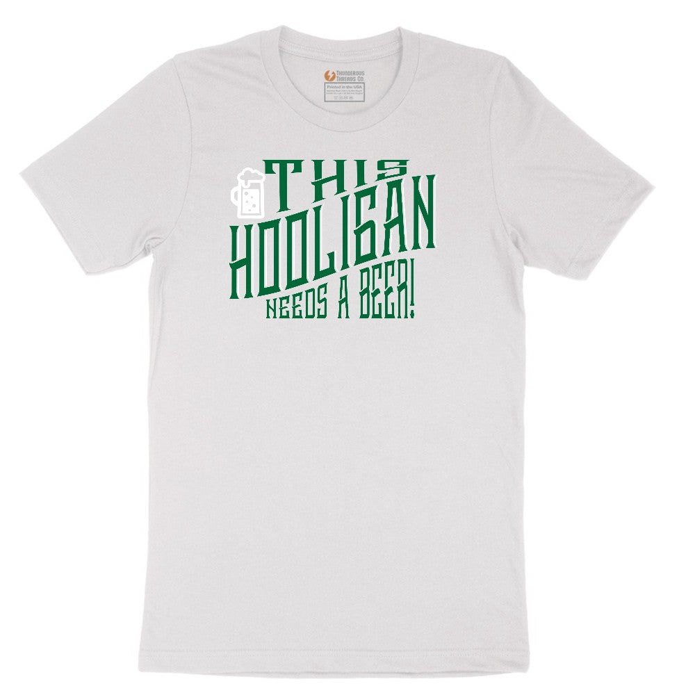 This Hooligan Needs a Beer Short Sleeve Tee - White