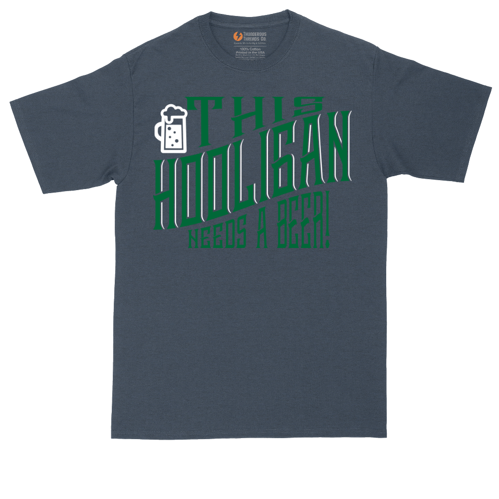 This Hooligan Needs a Beer tall t-shirt for men in Heather Navy