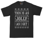 This is as Jolly as I Get tall t-shirt for men in Jet Black
