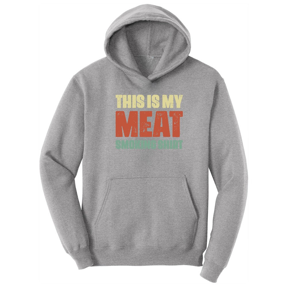 This is My Meat Smoking Shirt Hoodie - Athletic Heather
