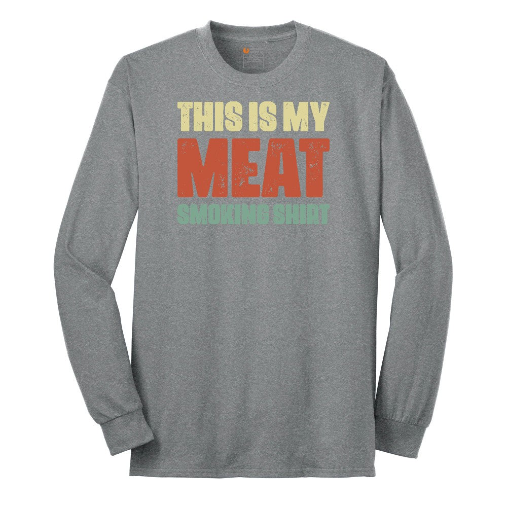 This is My Meat Smoking Shirt Long Sleeve Tee - Athletic Grey