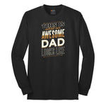 This is What an Awesome Dad Looks Like Long Sleeve Tee - Jet Black