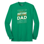 This is What an Awesome Dad Looks Like Long Sleeve Tee - Kelly Green