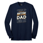 This is What an Awesome Dad Looks Like Long Sleeve Tee - Navy