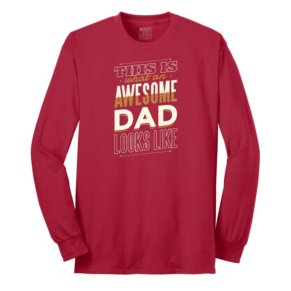 This is What an Awesome Dad Looks Like Long Sleeve Tee - Red