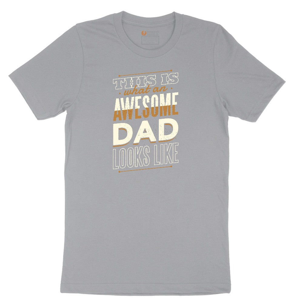 This is What an Awesome Dad Looks Like Short Sleeve Tee - Athletic Heather Grey