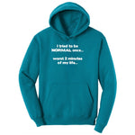 Tried to be Normal Once Worst Two Minutes of My Life Youth Hoodie - Teal