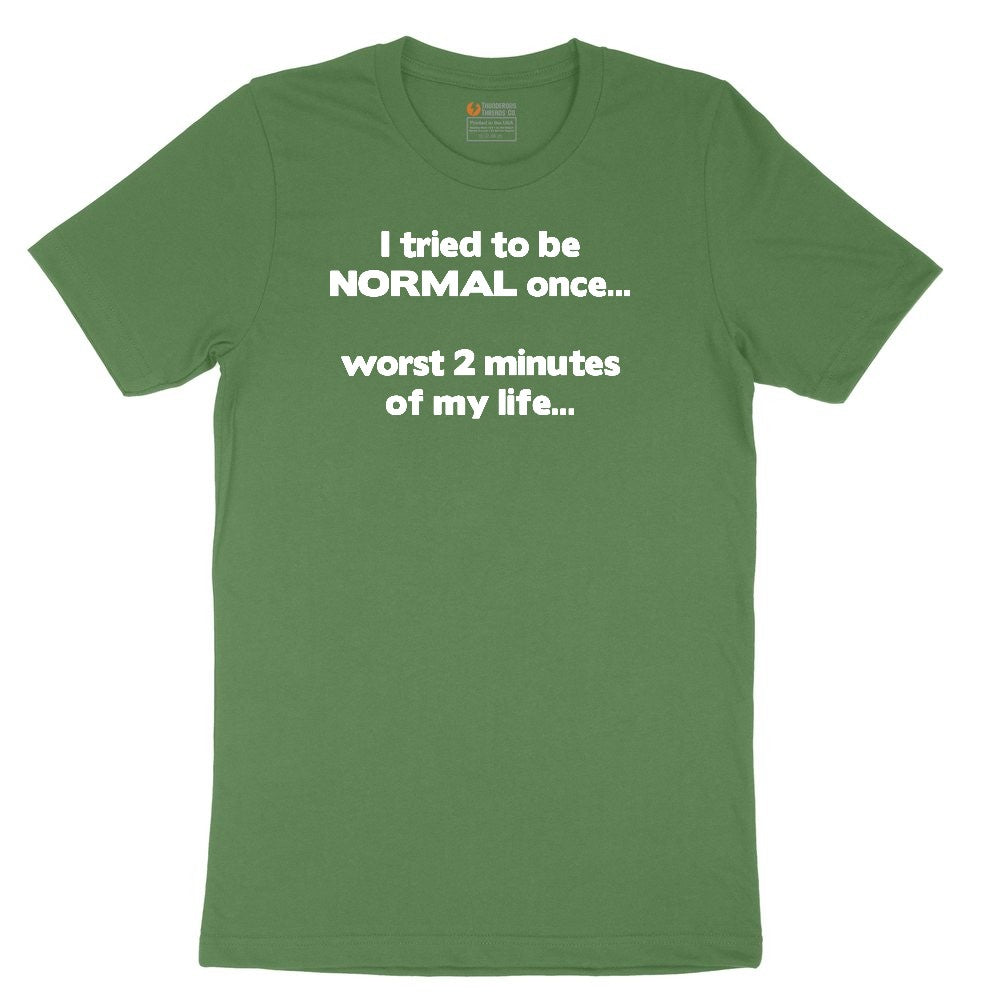 Tried to be Normal Once Worst Two Minutes of My Life Youth Short Sleeve Tee - Athletic Kelly