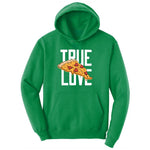 True Love Pizza Ladies Hoodie - Kelly Green