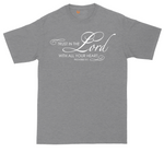 Trust in the Lord tall t-shirt for men in Athletic Heather