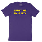 Trust Me I'm a Jedi Short Sleeve Tee - Team Purple