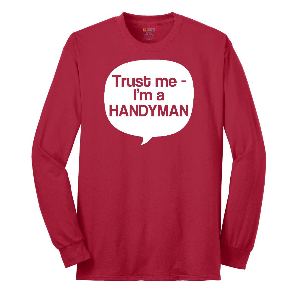 Tust Me I'm a Handyman Long Sleeve Tee - Red