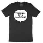 Tust Me I'm a Handyman Short Sleeve Tee - Jet Black