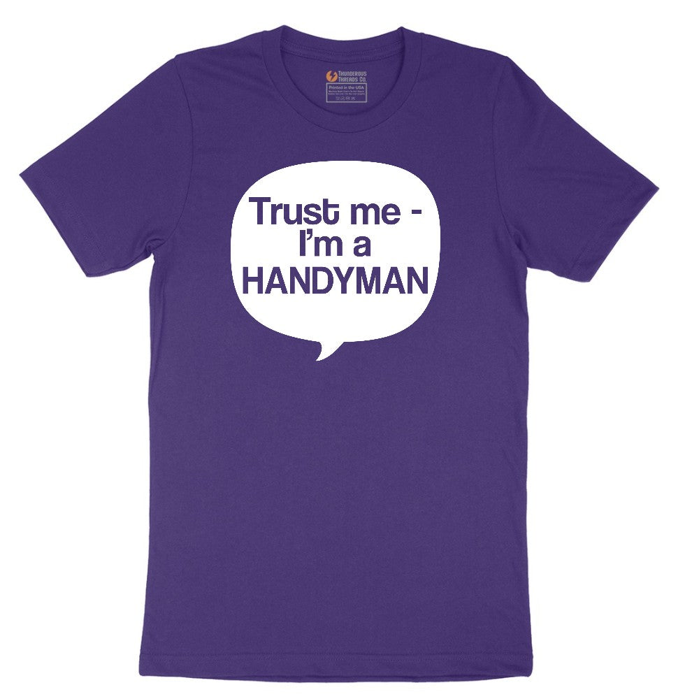 Tust Me I'm a Handyman Short Sleeve Tee - Team Purple