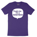 Tust Me I'm a Handyman Short Sleeve Tee - Team Purple