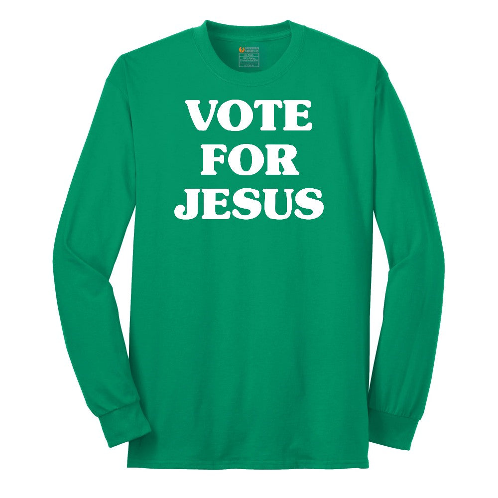 Vote for Jesus Long Sleeve Tee - Kelly Green
