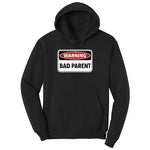 Warning Bad Parent Ladies Hoodie - Jet Black