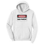 Warning Bad Parent Ladies Hoodie - White