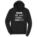 Warning Dad Joke Loading Hoodie - Jet Black
