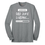 Warning Dad Joke Loading Long Sleeve Tee - Athletic Grey