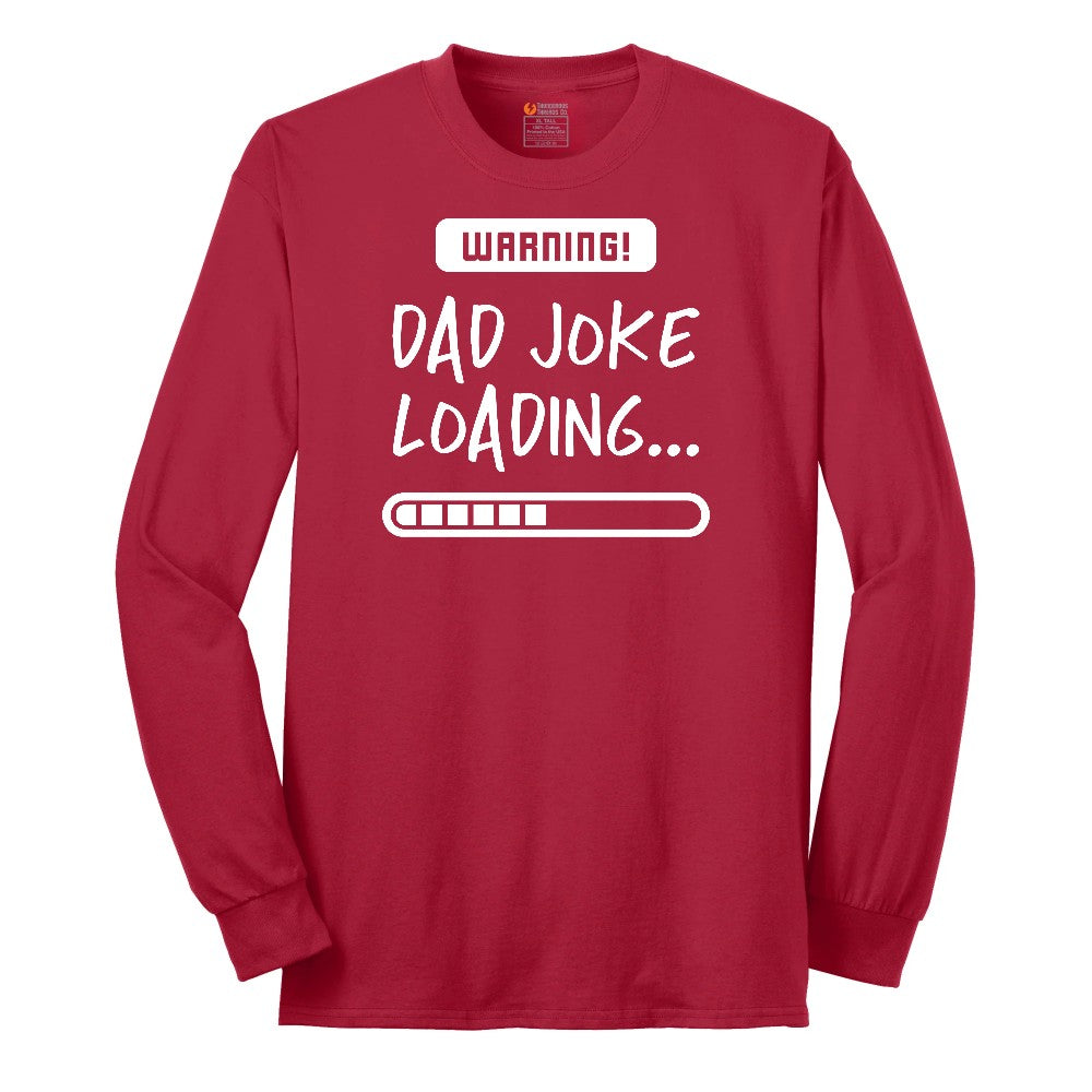Warning Dad Joke Loading Long Sleeve Tee - Red