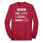 Warning Dad Joke Loading Long Sleeve Tee - Red