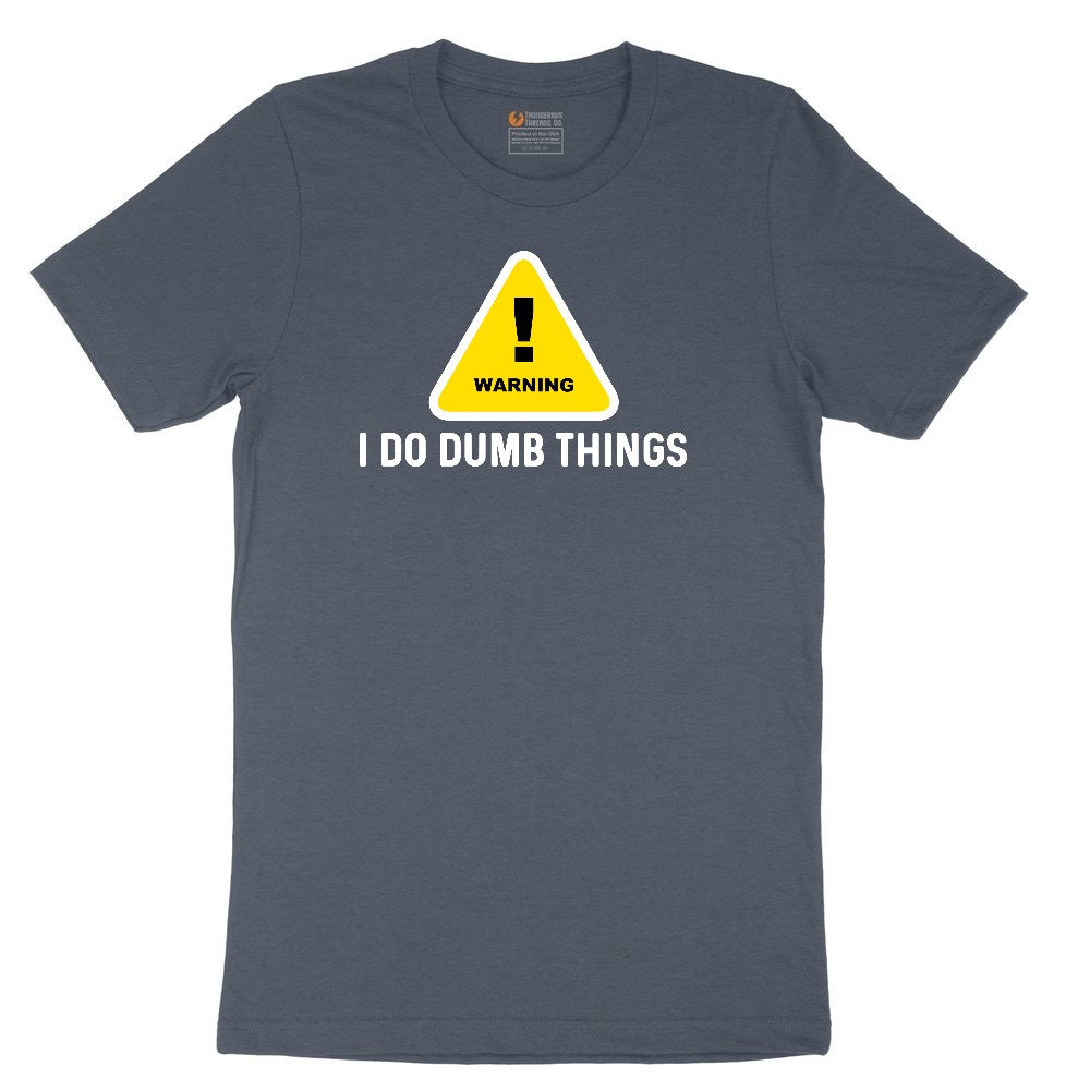 Warning I Do Dumb Things Toddler Short Sleeve Tee - Heather Navy
