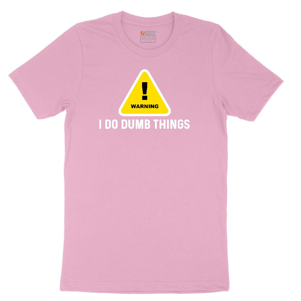Warning I Do Dumb Things Youth Short Sleeve Tee - Candy Pink