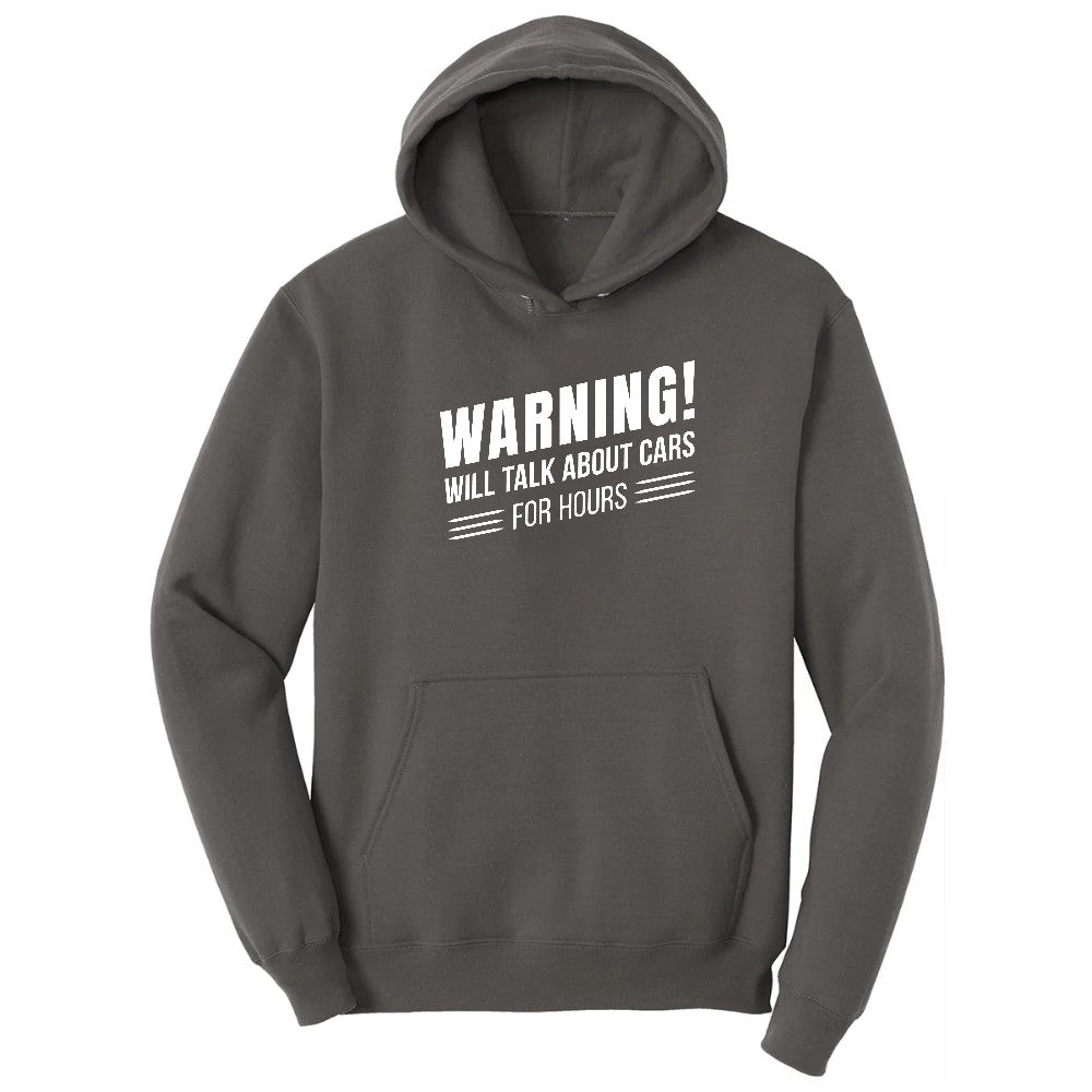 Warning Will Talk About Cars for Hours Hoodie - Charcoal