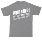 Warning Will Talk About Cars for Hours tall t-shirt for men in Athletic Heather
