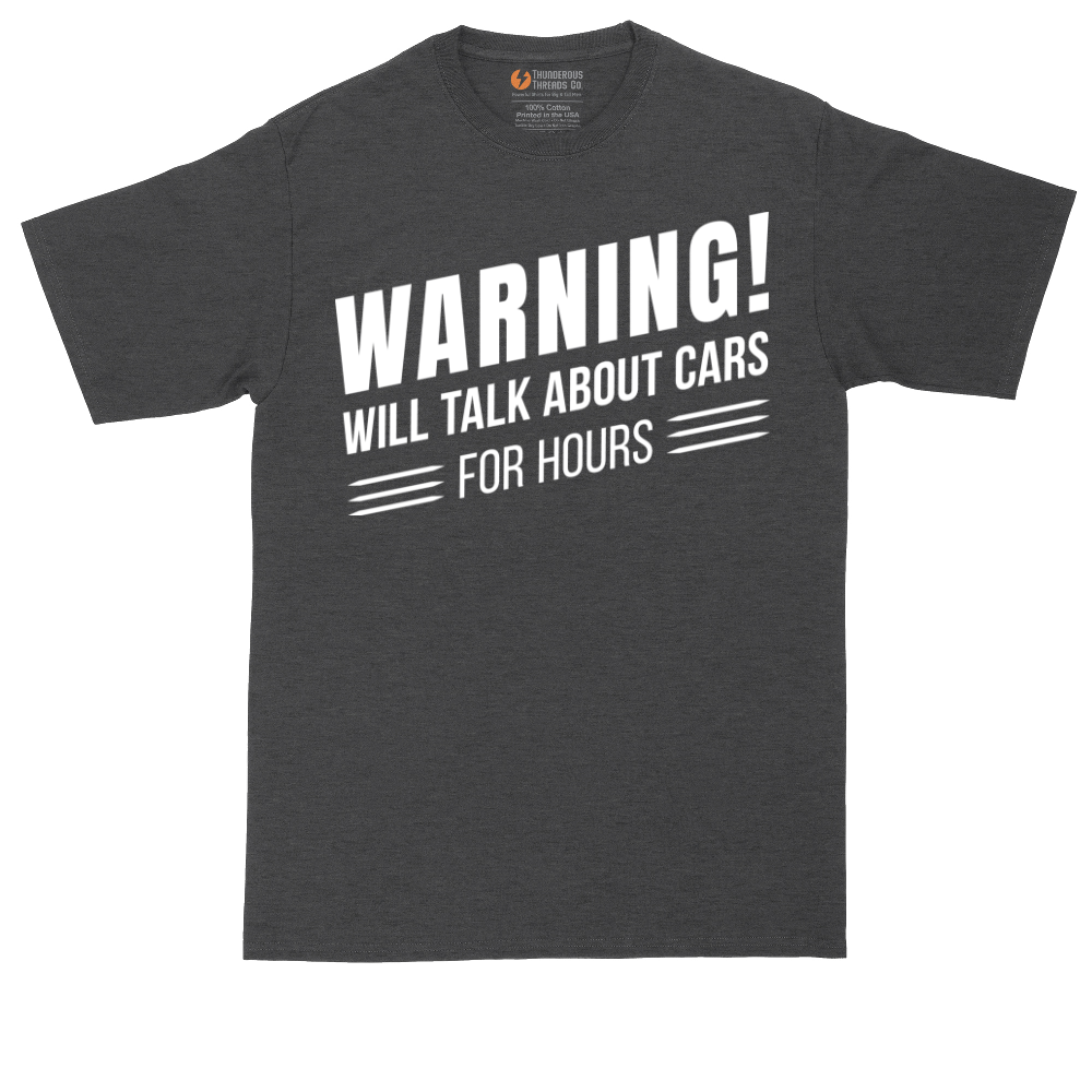 Warning Will Talk About Cars for Hours tall t-shirt for men in Dark Heather Grey