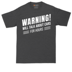 Warning Will Talk About Cars for Hours tall t-shirt for men in Dark Heather Grey