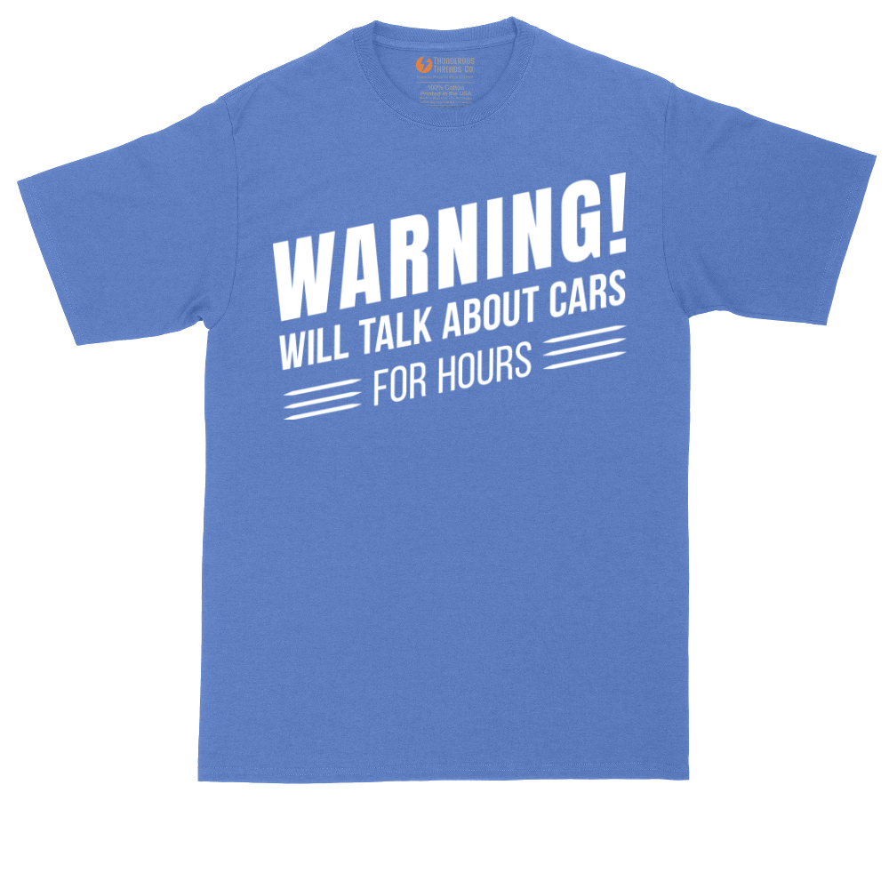 Warning Will Talk About Cars for Hours tall t-shirt for men in Heather Royal