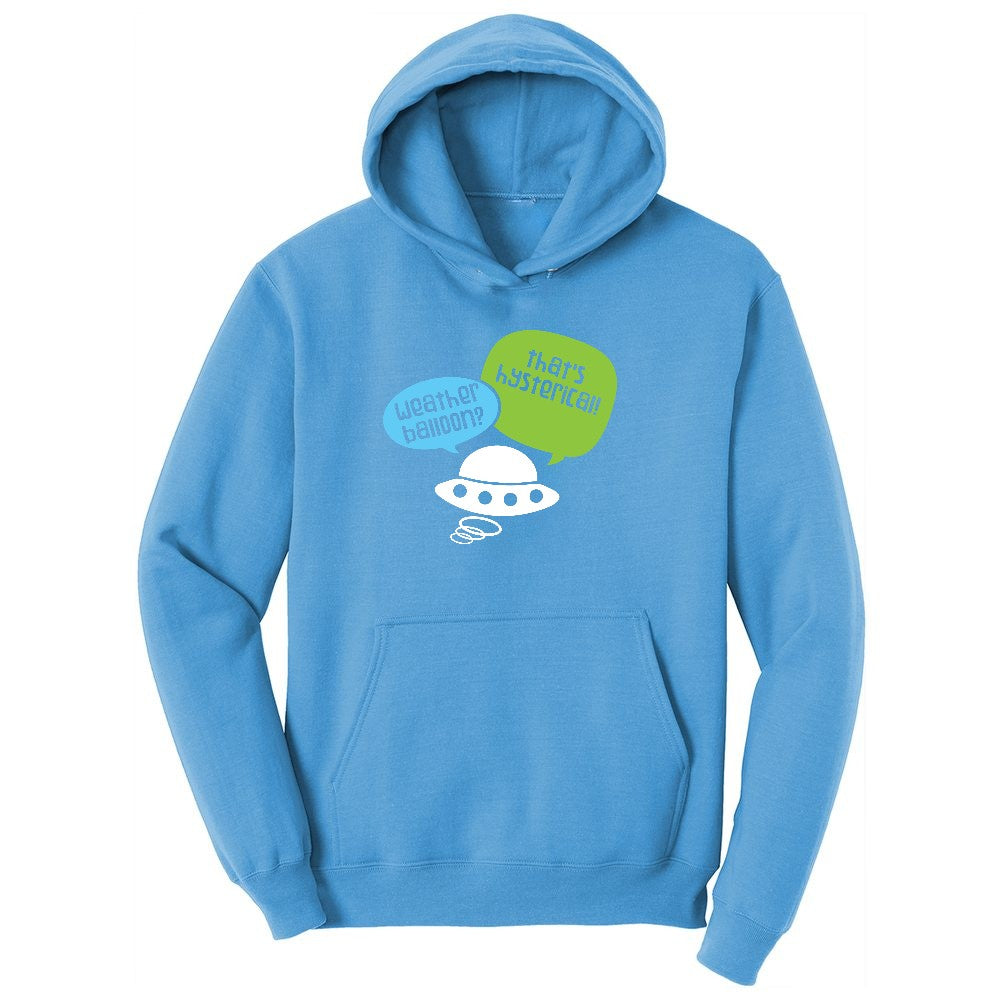 Weather Balloon Thats Hysterical Ladies Hoodie - Aquatic Blue