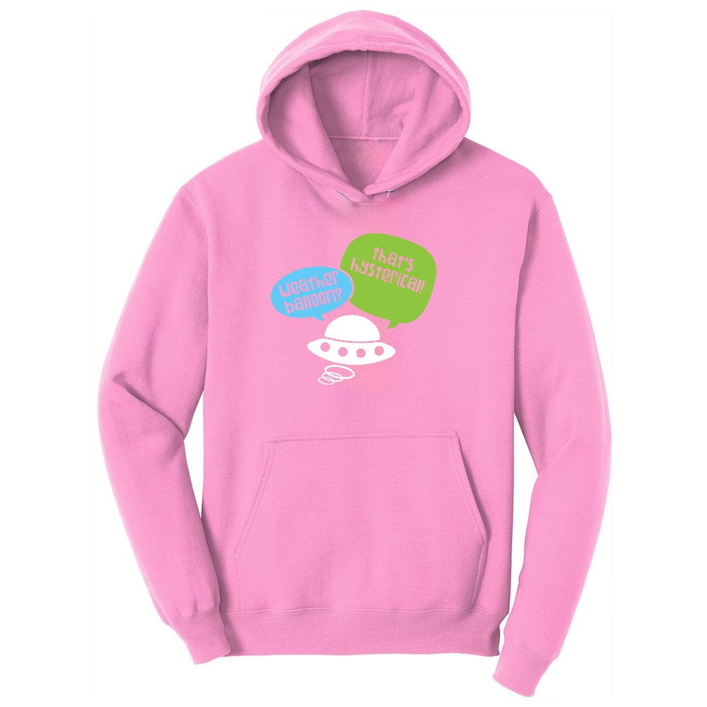Weather Balloon Thats Hysterical Ladies Hoodie - Candy Pink