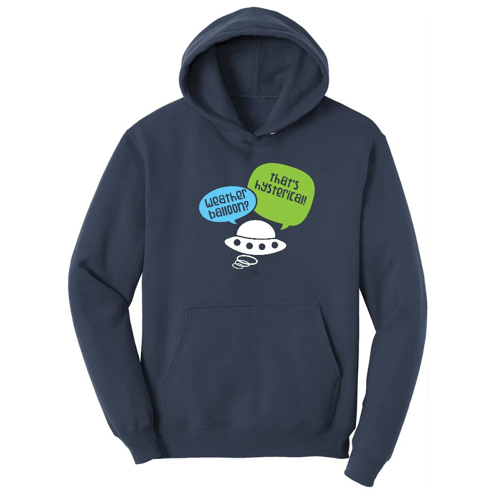 Weather Balloon Thats Hysterical Hoodie - Navy