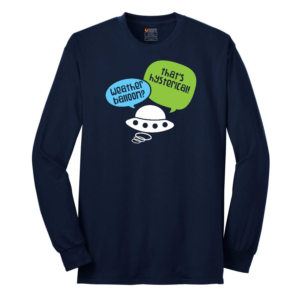 Weather Balloon Thats Hysterical Long Sleeve Tee - Navy
