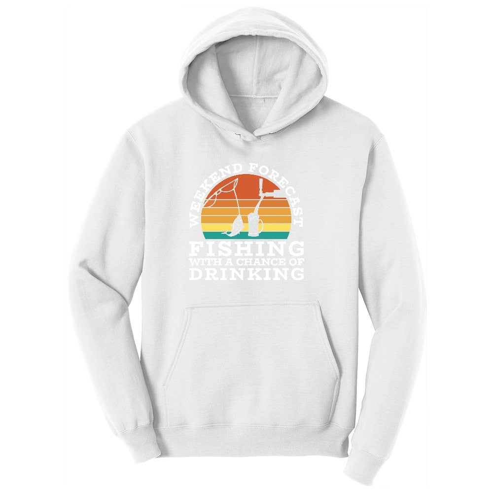 Weekend Forecast Fishing with a Chance of Drinking Ladies Hoodie - White
