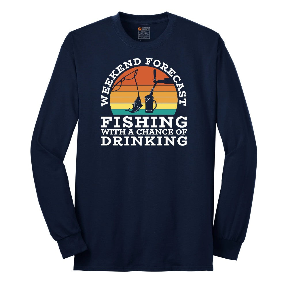 Weekend Forecast Fishing with a Chance of Drinking Long Sleeve Tee - Navy
