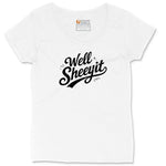Well Sheeyit Ladies Curvy Tee - White