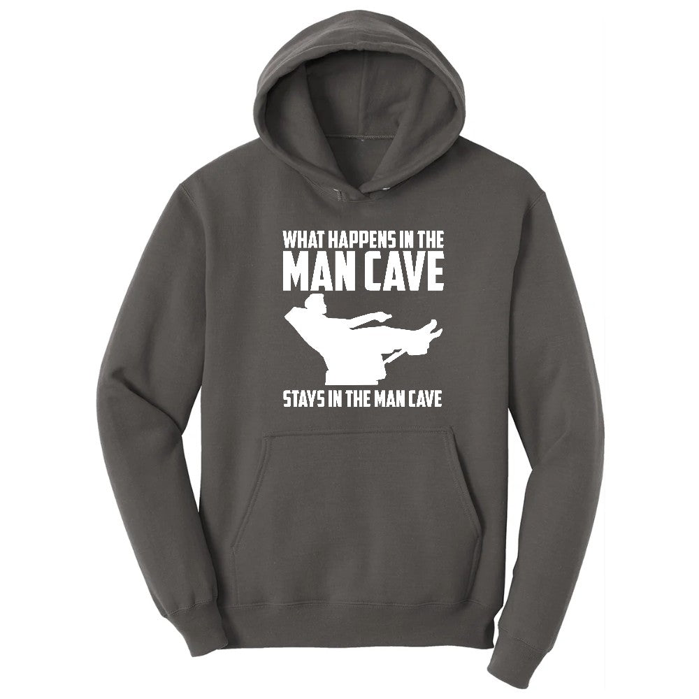 What Happens in the Man Cave Stays in the Man Cave Hoodie - Charcoal