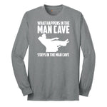 What Happens in the Man Cave Stays in the Man Cave Long Sleeve Tee - Athletic Grey
