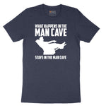 What Happens in the Man Cave Stays in the Man Cave Short Sleeve Tee - Heather Navy