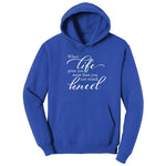 When Life Gives You More Than You Can Stand Hoodie - True Royal
