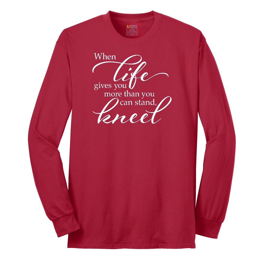 When Life Gives You More Than You Can Stand Long Sleeve Tee - Red