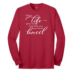 When Life Gives You More Than You Can Stand Long Sleeve Tee - Red
