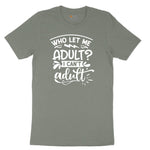 Who Let Me Adult Ladies Short Sleeve Tee - Bamboo Blackout