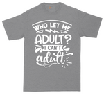 Who Let Me Adult tall t-shirt for men in Athletic Heather