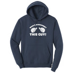 Who's Awesome - This Guy Hoodie - Navy