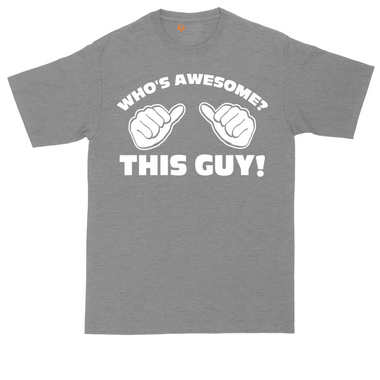 Who's Awesome - This Guy tall t-shirt for men in Dark Heather Grey